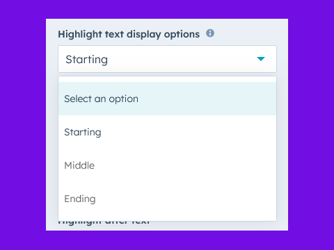 Highlight Text Display Options ("Starting", "Middle" and "Ending")