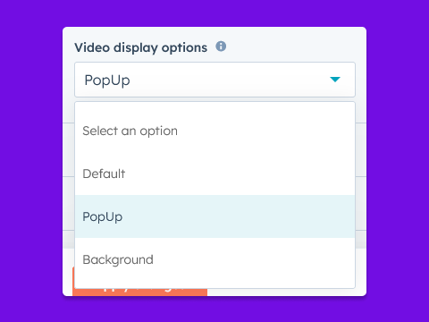 Video Display Options [Popup, Background and Default]